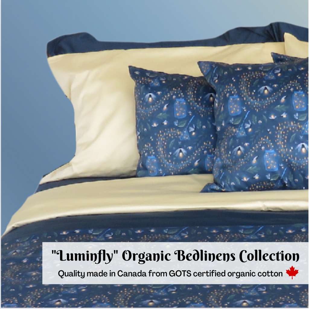 "Luminfly" Organic Bed Linens Collection - Dreamdesigns.ca